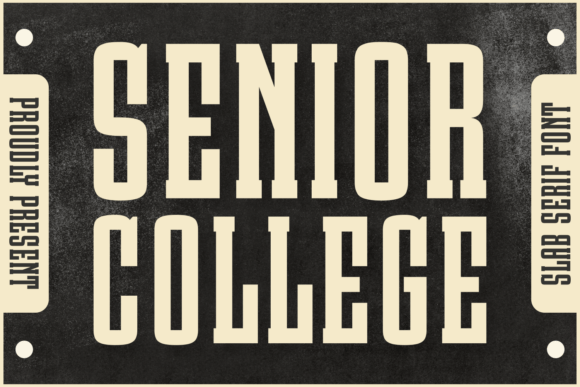 Discover the Bold Charm of the Senior College Typeface