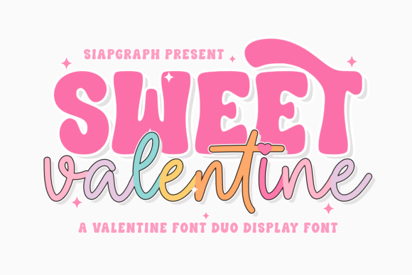 Sweet Valentine Duo: A Playful Font Pairing